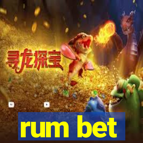 rum bet